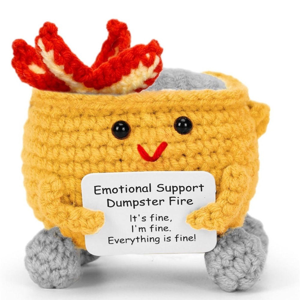 Dumpster Fire Crochet Inspirational Support Gift
